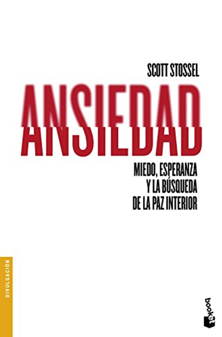 Book Ansiedad: Miedo, esperanza y la búsqueda de la paz interior: 1