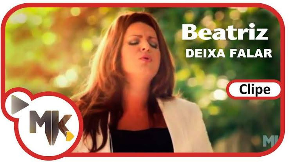 Moda Beatriz - Deixa Falar (Clipe Oficial MK Music) - YouTube