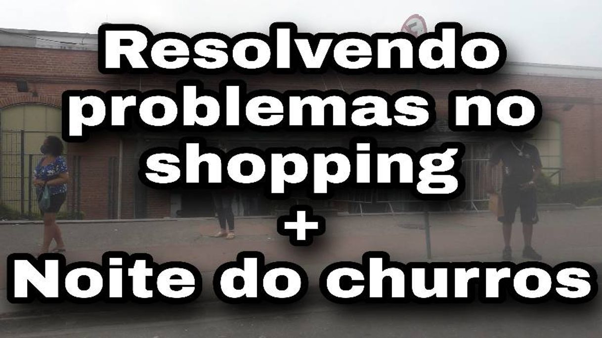 Moda Resolvendo problemas na rua + Noite do churros 