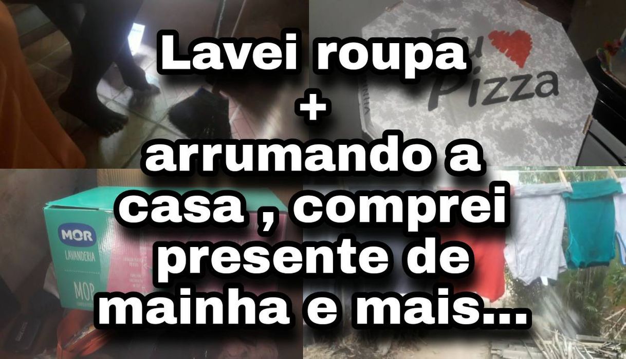 Moda Lavei roupa + arrumando a casa/comprei presente de mainha...