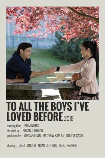 all the boys i've loved before