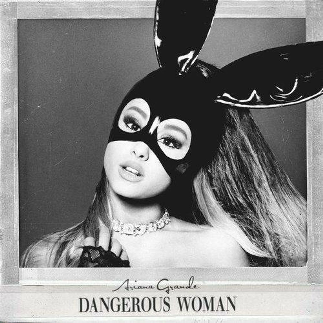 Moda Dangerous woman