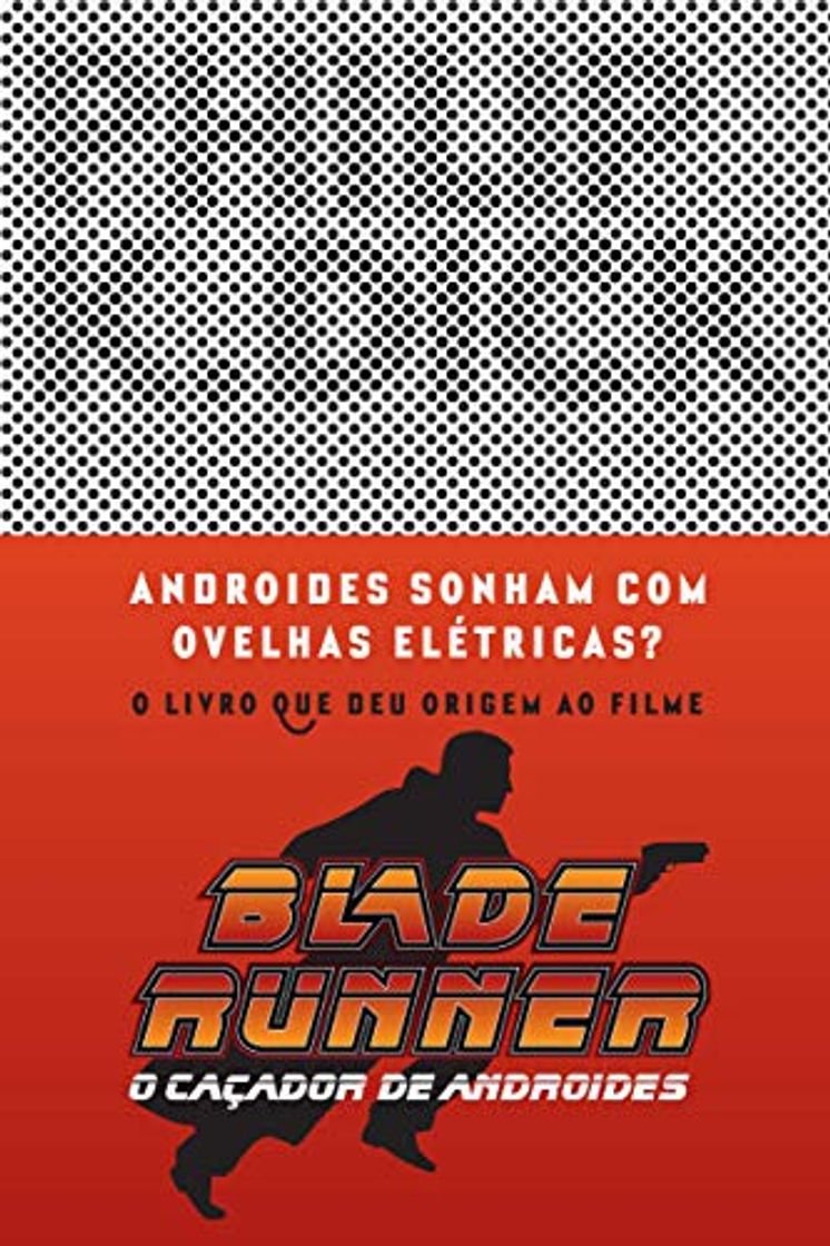 Libro Androides Sonham com Ovelhas Elétricas?