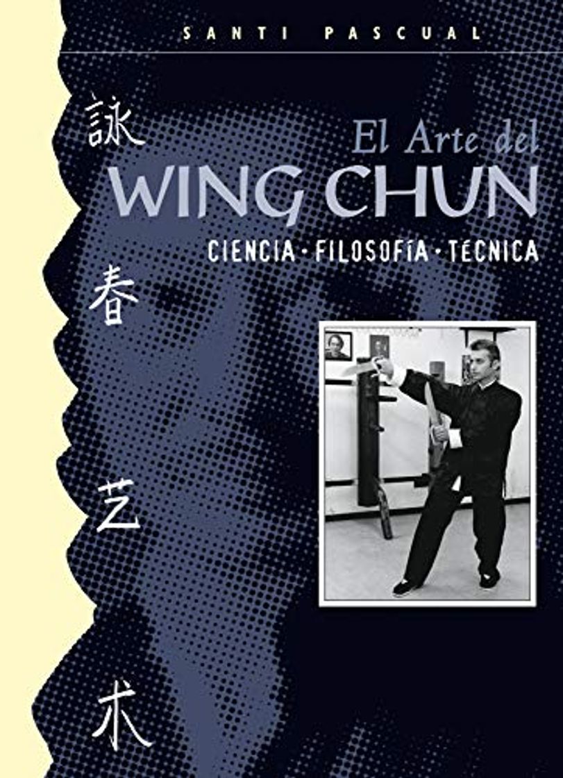 Libro El Arte del Wing Chun