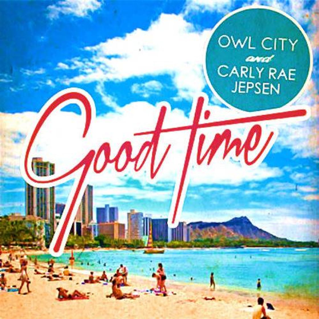 Canción Owl City, Carly Rae Jepsen - Good Time