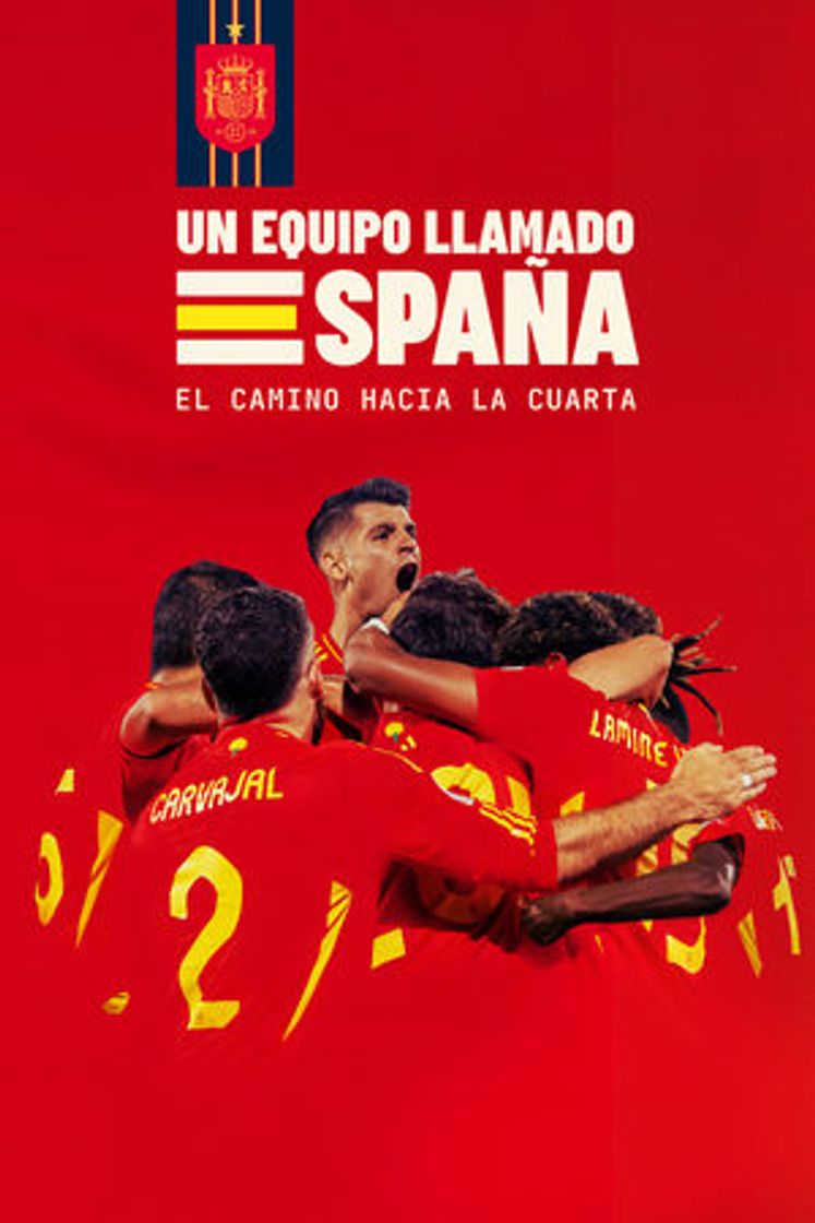 Serie Un equipo llamado España. El camino hacia la cuarta