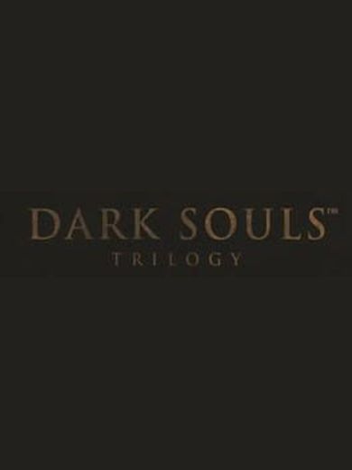 Dark Souls Trilogy