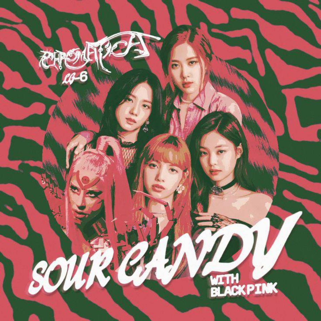 Canciones Lady Gaga & BLACKPINK - Sour Candy