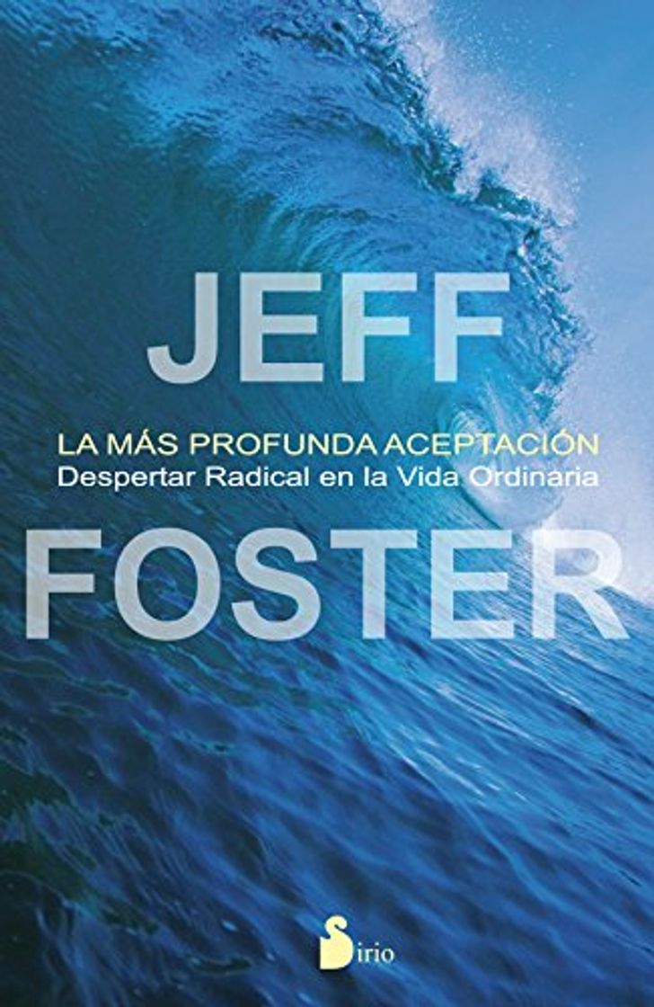 Libro La Más Profunda Aceptación