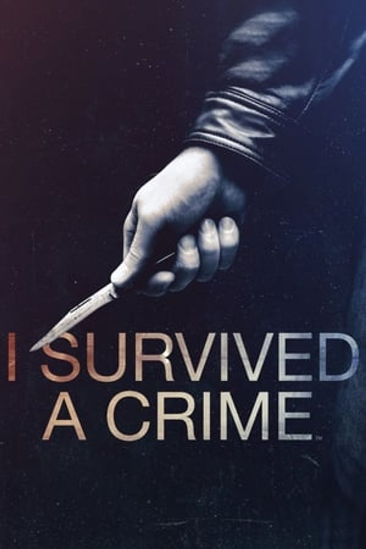 Serie I Survived a Crime