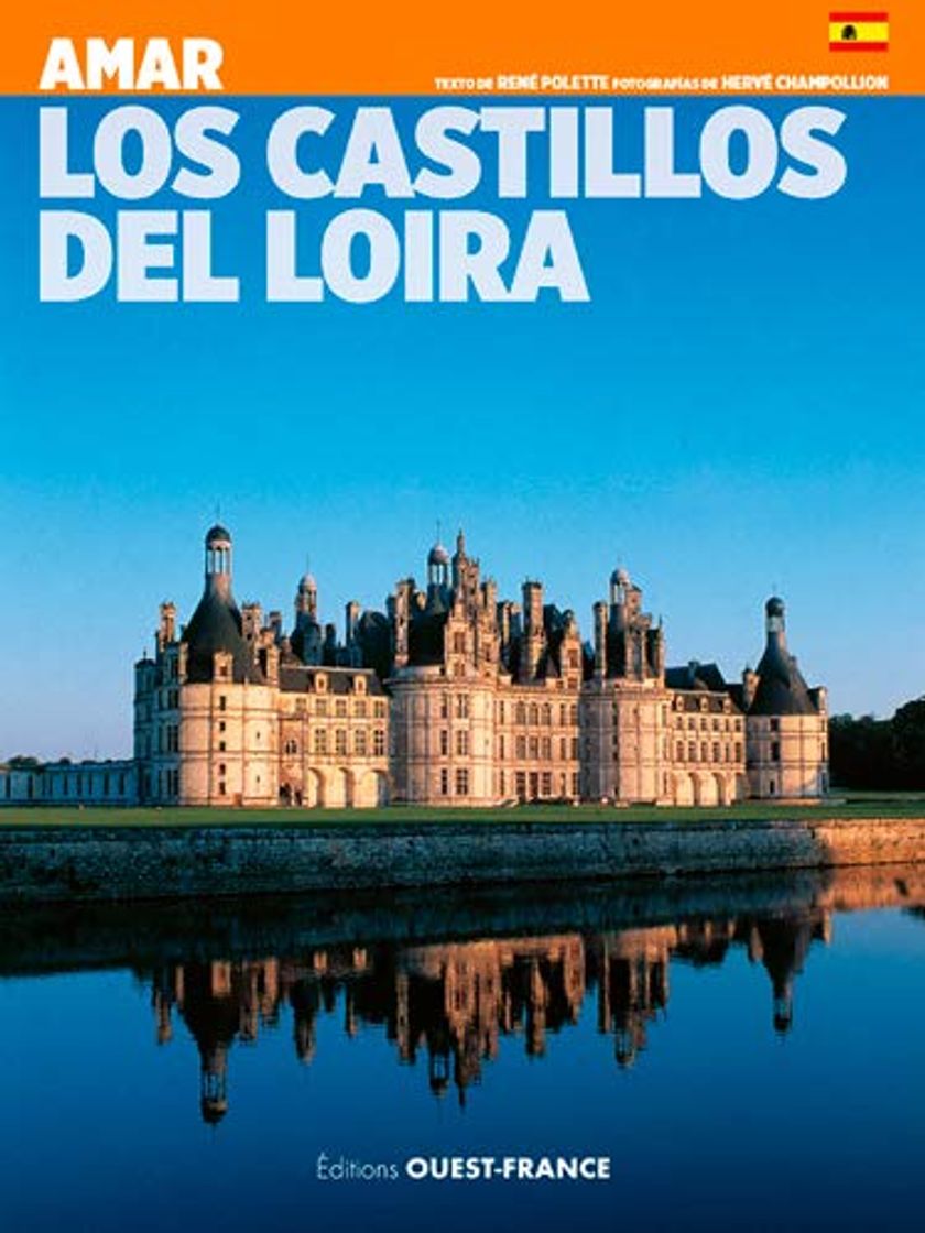 Libros Aimer les châteaux de la loire