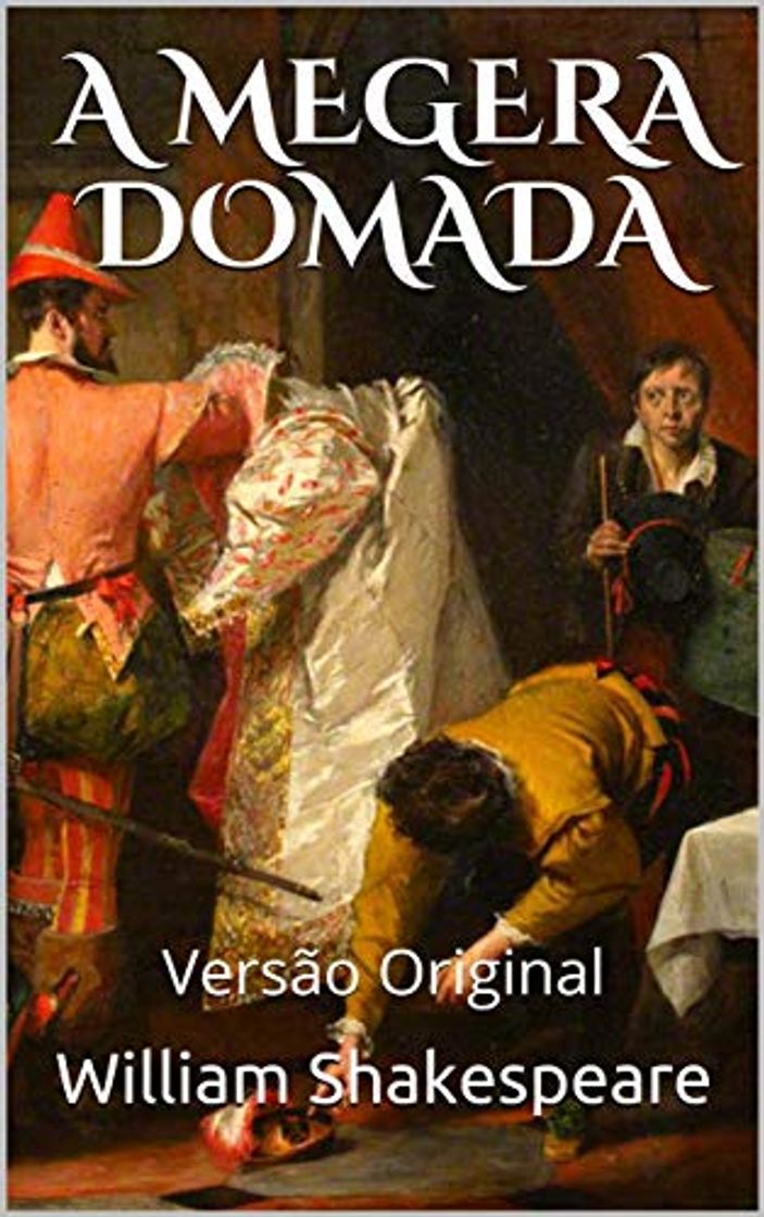 Book A MEGERA DOMADA: Versão Original