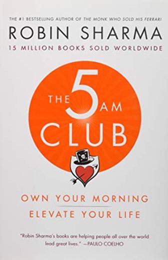 The 5 Am Club: Own Your Morning