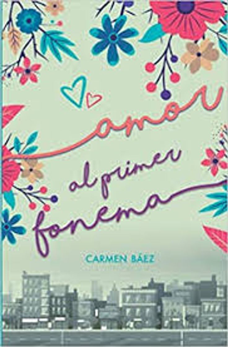 Book Amor al primer fonema (Carmen Báez)