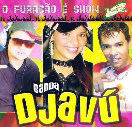 Meteoro - Banda Dejavú, DJ Juninho Portugal