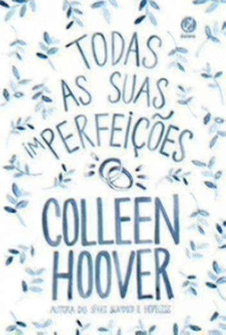 Libro Todas as suas (im)perfeições | Colleen Hoover