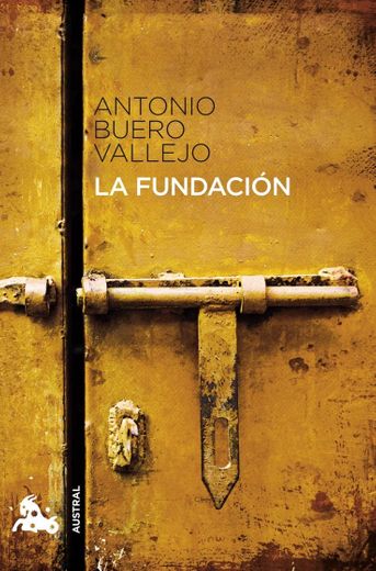 La fundación - Antonio Buero Vallejo (1974)