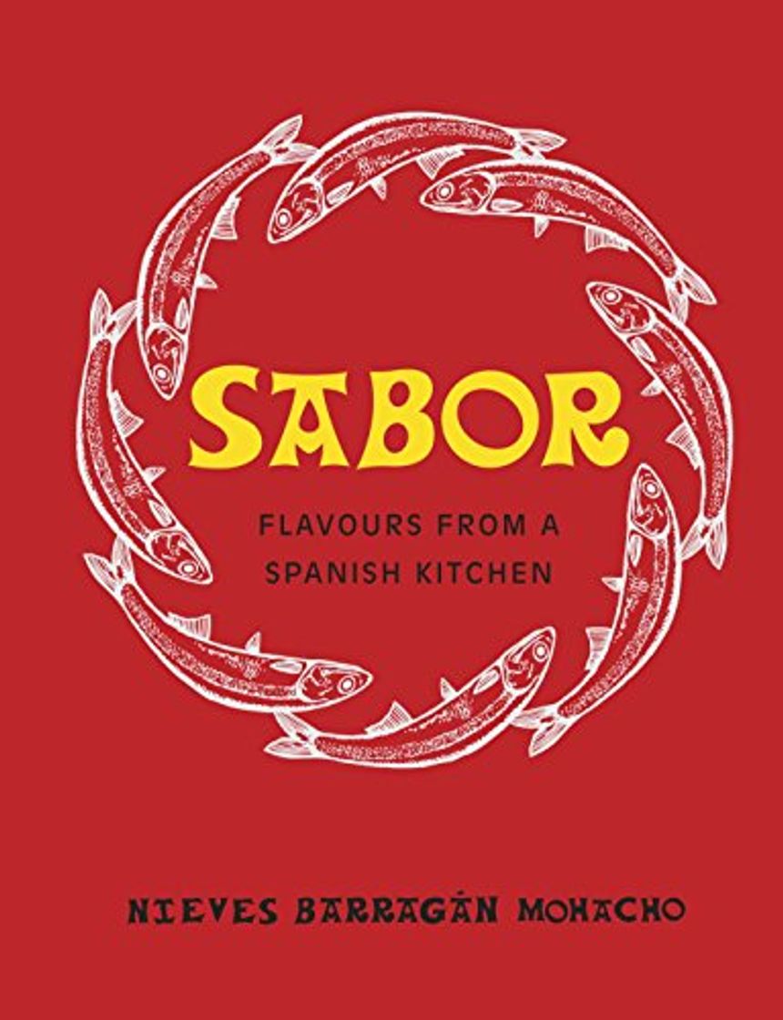 Book Sabor : Flavours from a Spanish Kitchen