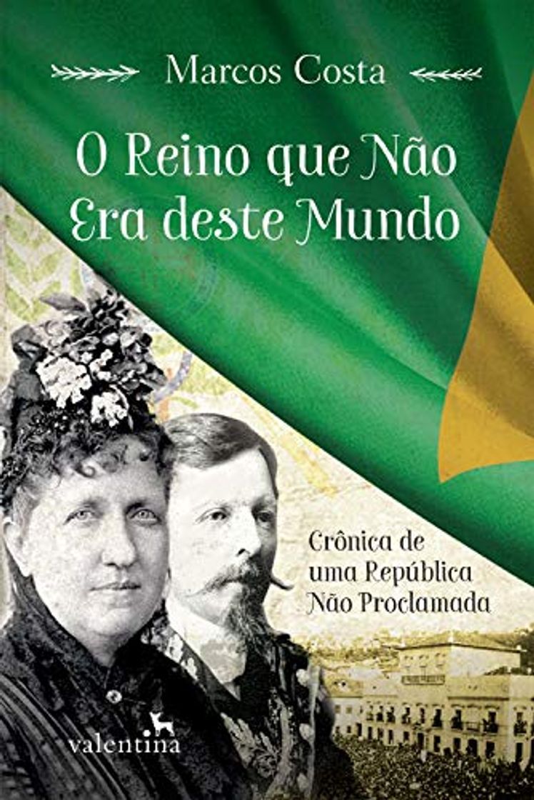 Libro O reino que não era deste mundo: Crônica de uma República Não