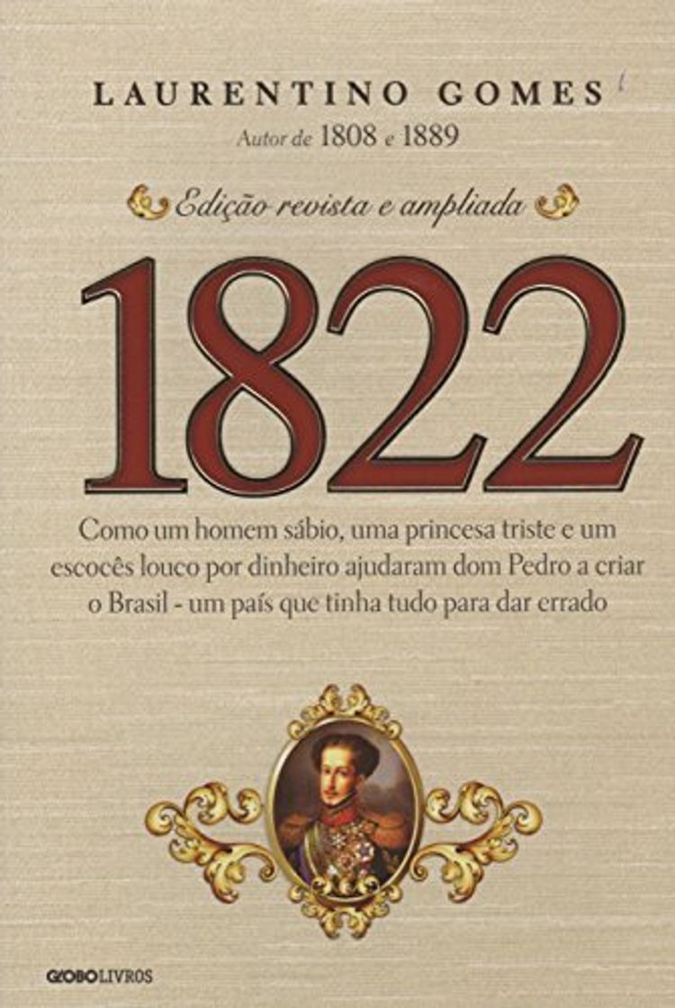 Libro 1822. Como Um Homem Sábio, Uma Princesa Triste e Um Louco por