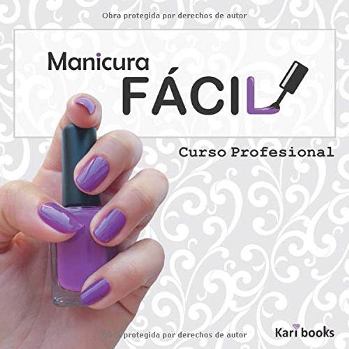 Book Manicura fácil: Curso profesional