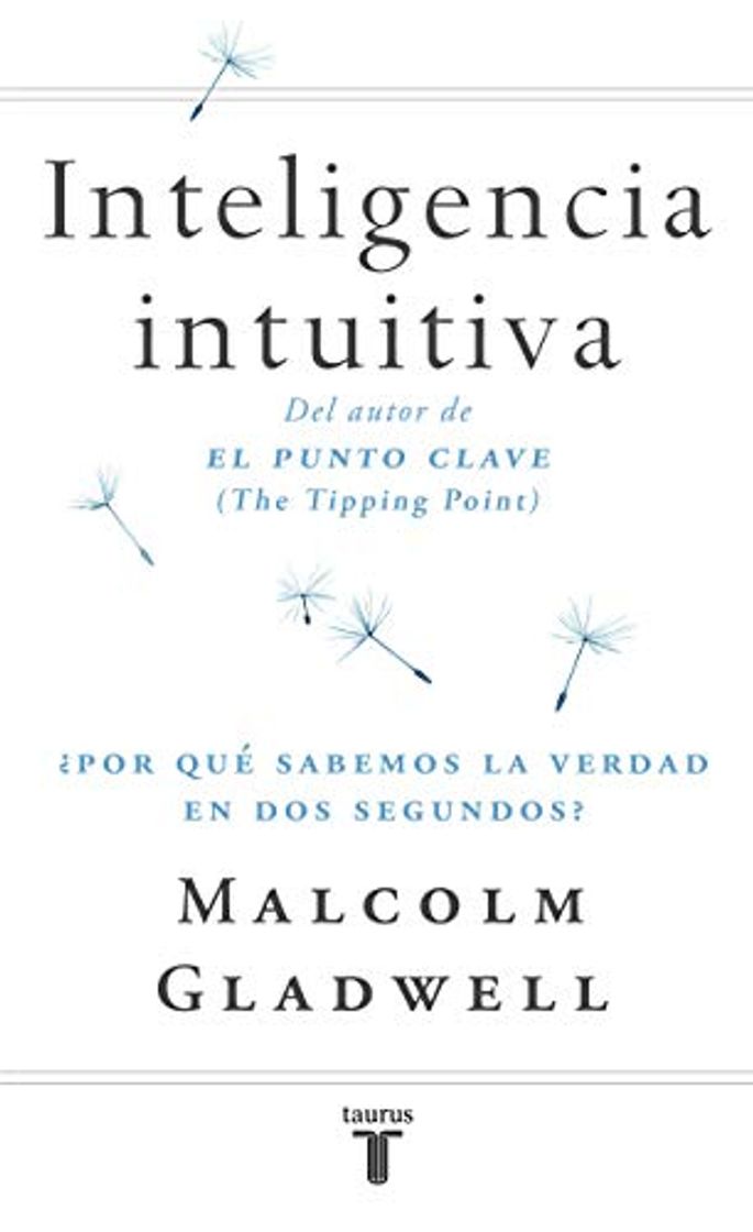 Libro Inteligencia intuitiva: ¿Por qué sabemos la verdad en dos segundos?