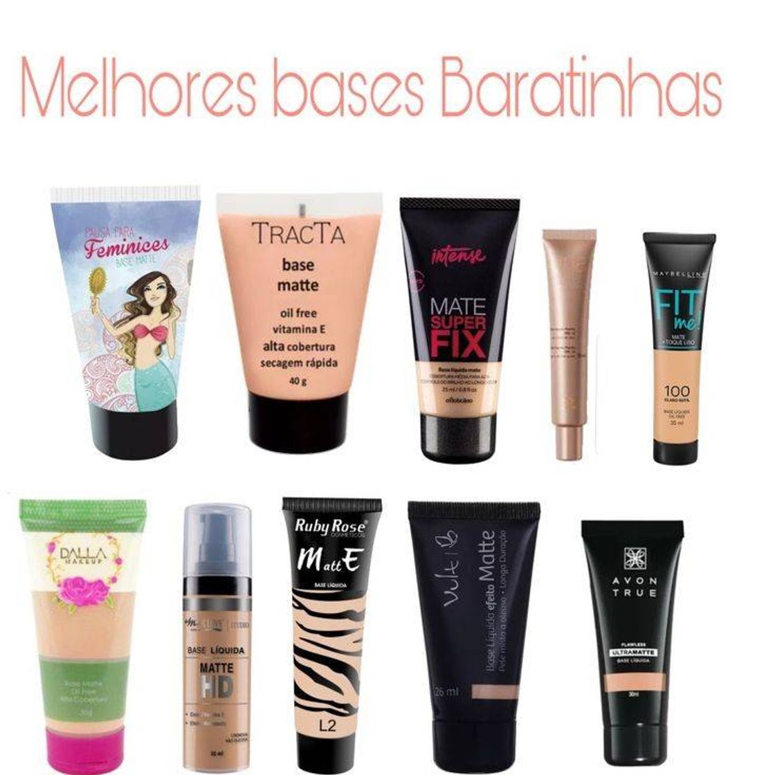 Fashion Bases com uma bom preço,  boa pro seu rosto e seu bolso