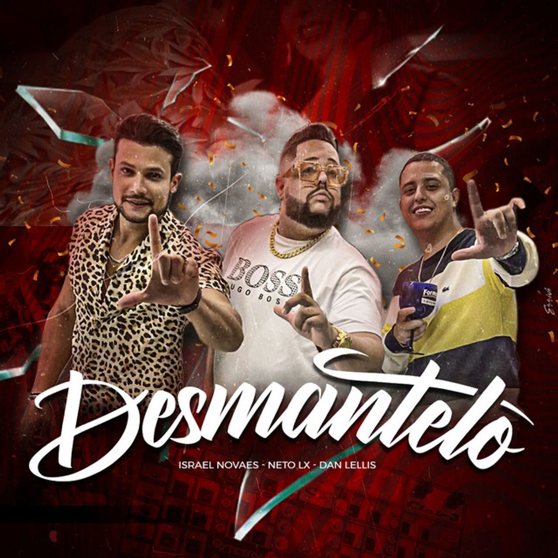 Music Desmantelo (feat. Israel Novaes & Dan Lellis)