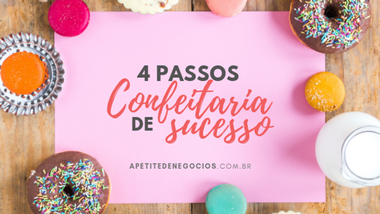 Fashion Confeitaria de sucesso..