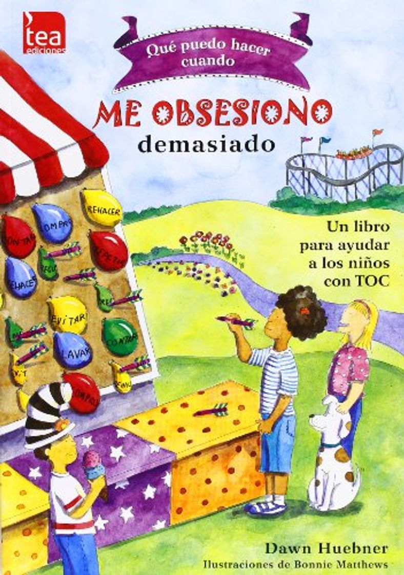 Libro ¿Qué puedo hacer cuando me obsesiono demasiado?: Un libro para ayudar a los niños con TOC