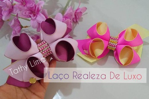 Laço REALEZA De LUXO By Tathy Lima - YouTube