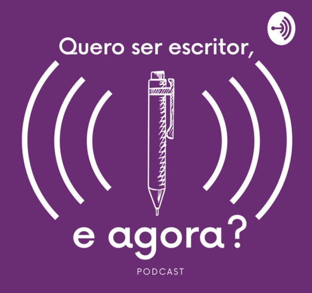 Music Podcast- Quero ser escritor, e agora?