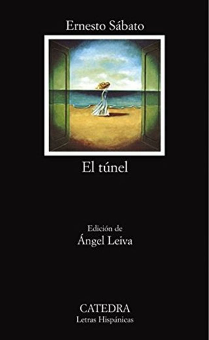 Book El túnel (Letras Hispánicas) de Ernesto Sábato (29 ago 2005) Tapa blanda