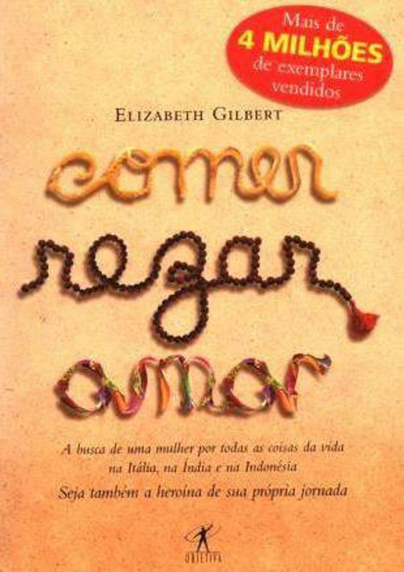 Moda Livro: Comer, Rezar e amar