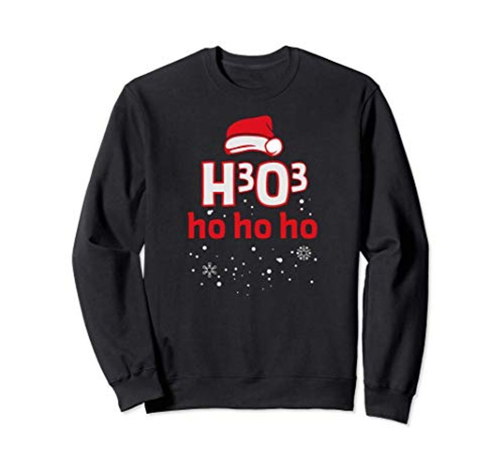 Fashion Navidad H3O3 Ho Ho Ho Química Nerd Sudadera