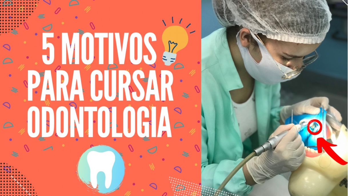 Moda 5 MOTIVOS para CURSAR ODONTOLOGIA🦷😨