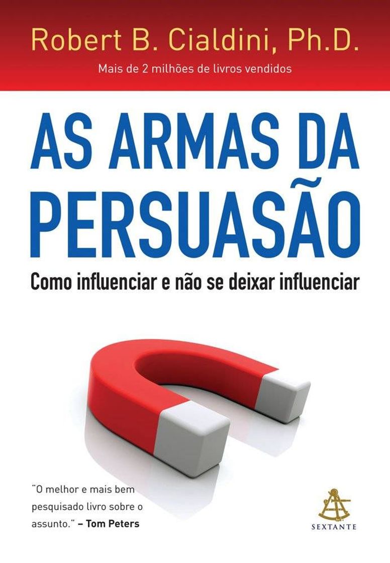 Social As Armas Da Persuasão - Robert B. Cialdini, Ph.D