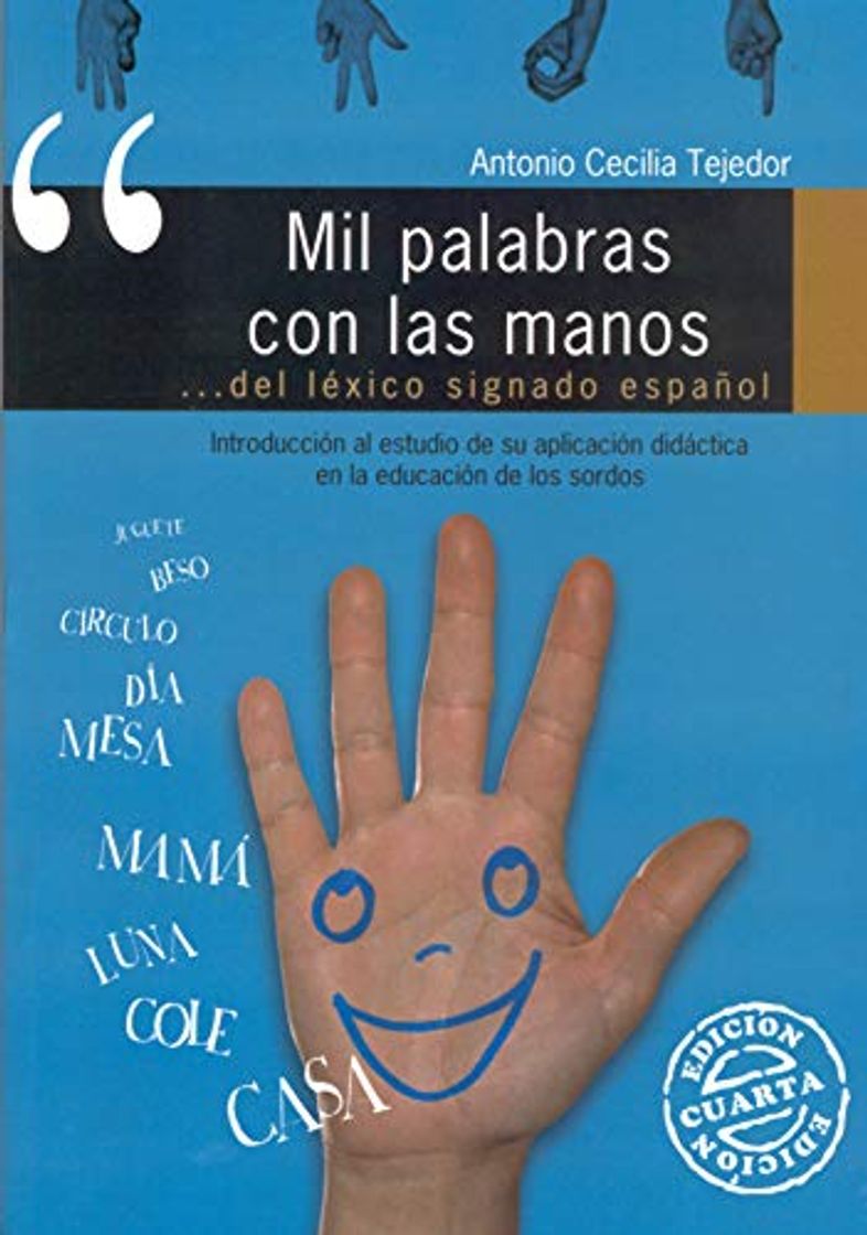 Book Mil Palabras con las Manos. Introducción al estudio de su aplicación directa