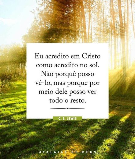 Eu creio em Jesus Cristo a ele toda honra e toda glórias