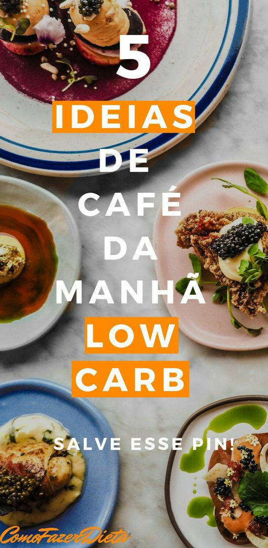 Fashion Ideias para o seu café da manhã 🥣 