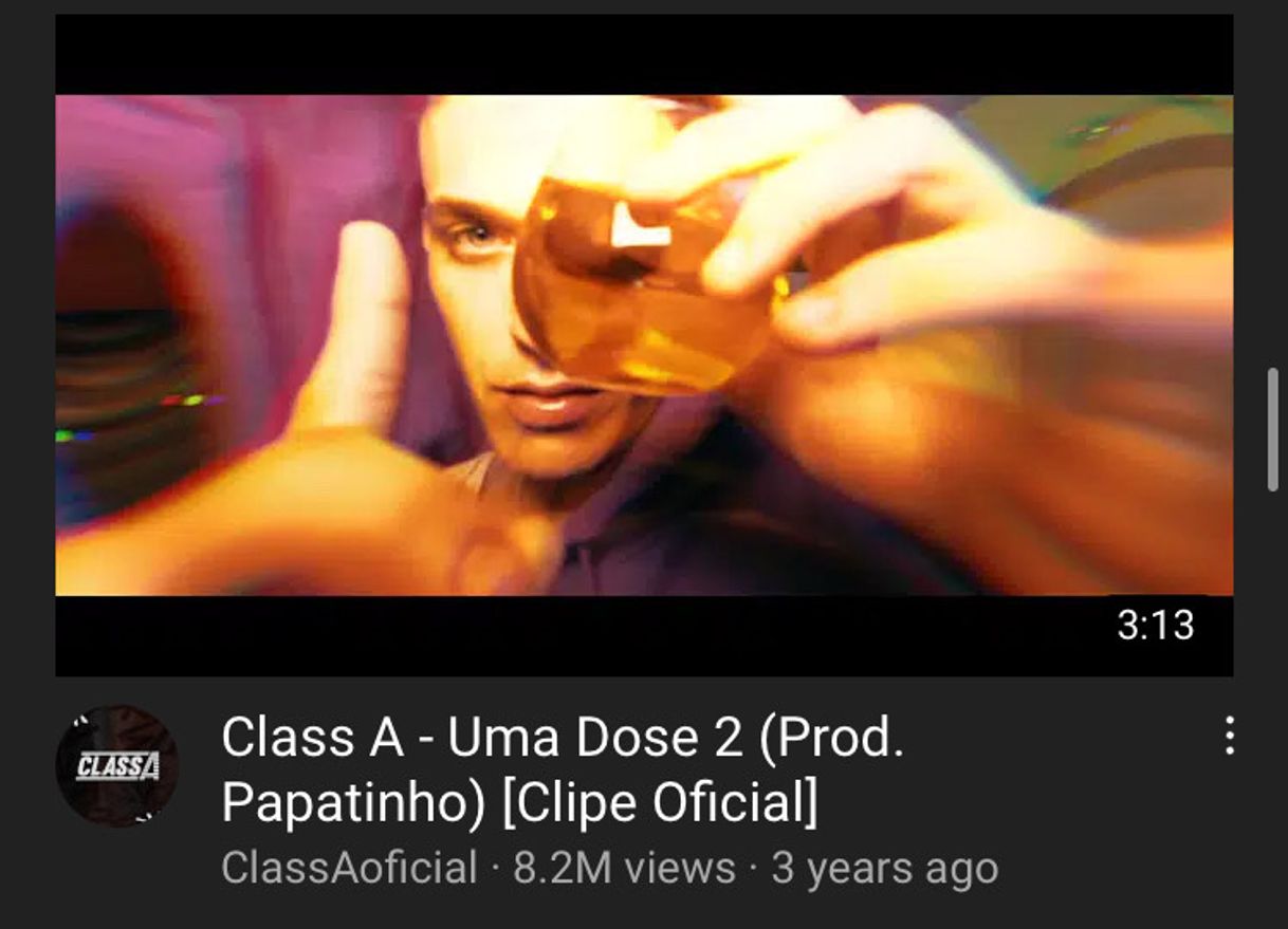 Moda Uma dose 2 - Class A x Papatinho & CARMovies 