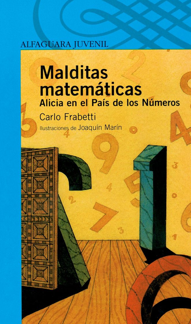 Book Malditas Matemáticas.Alicia en el país de los números