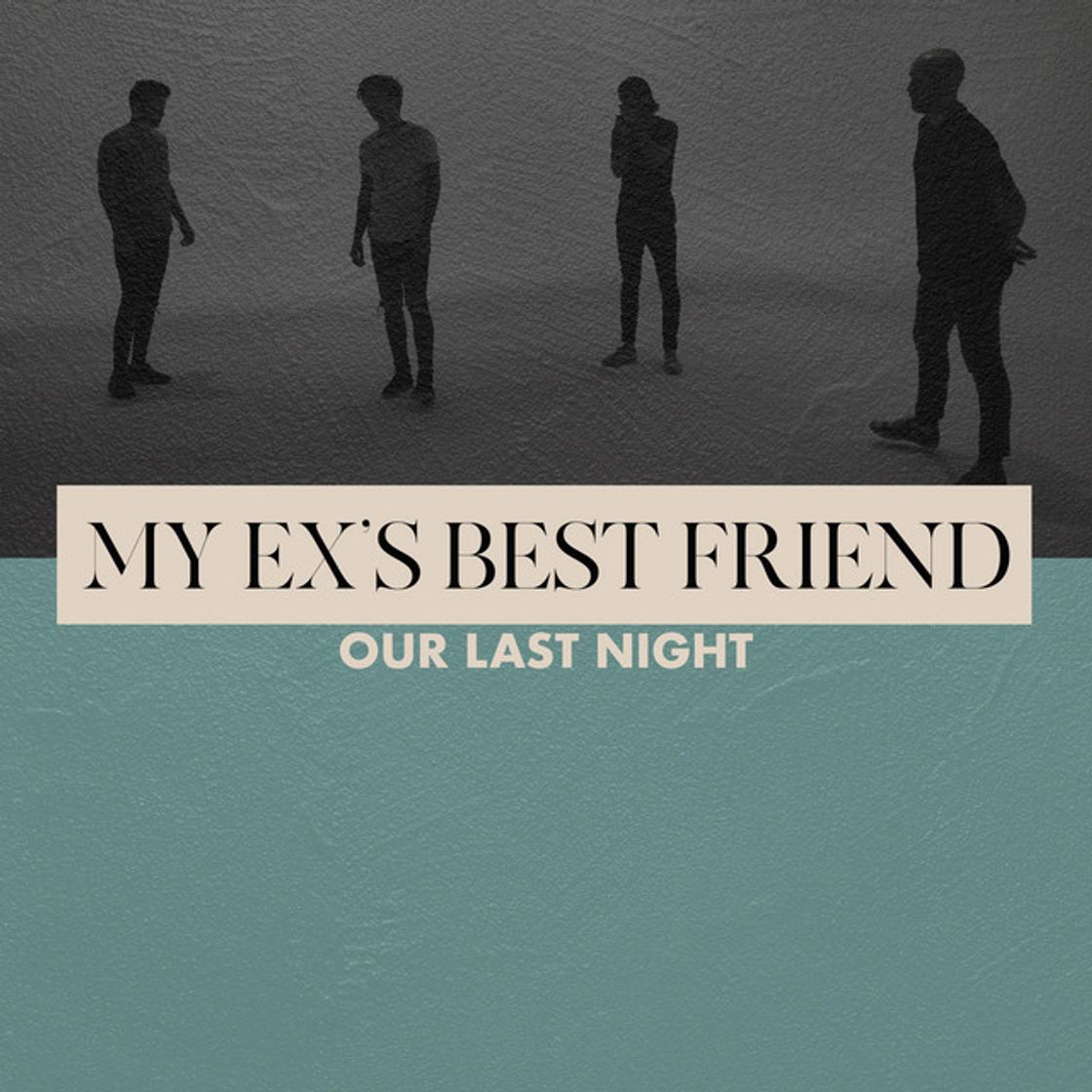 Music My Ex's Best Friend
