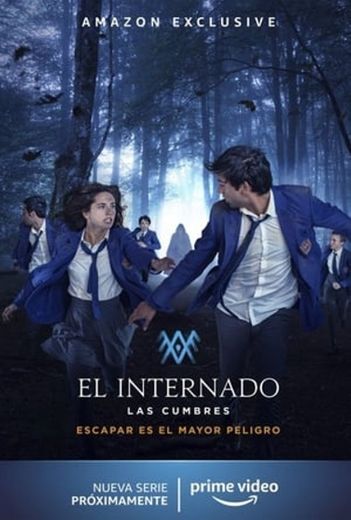 The Boarding School: Las Cumbres