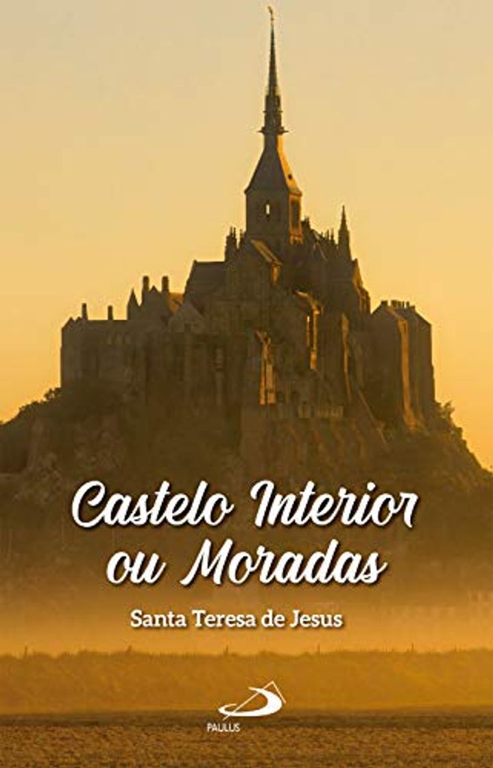 Libro Castelo interior ou moradas