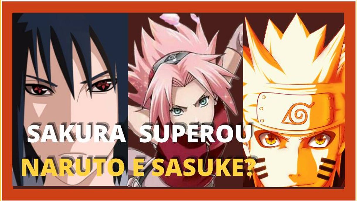 Fashion SAKURA SUPEROU NARUTO E SASUKE?