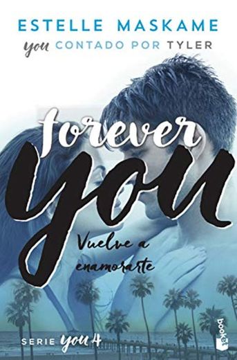 You 4. Forever you: Serie You 4