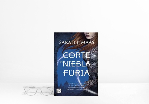 Book Una corte de niebla y furia: Una corte de rosas y espinas