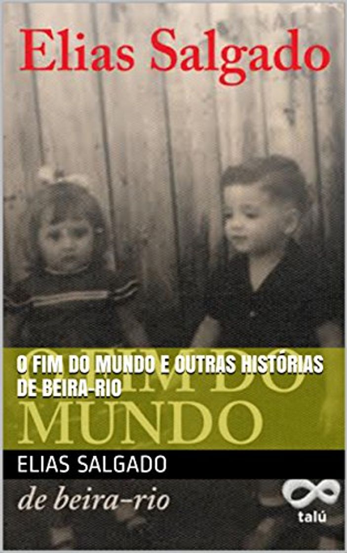 Book O fim do mundo e outras histórias de beira-rio