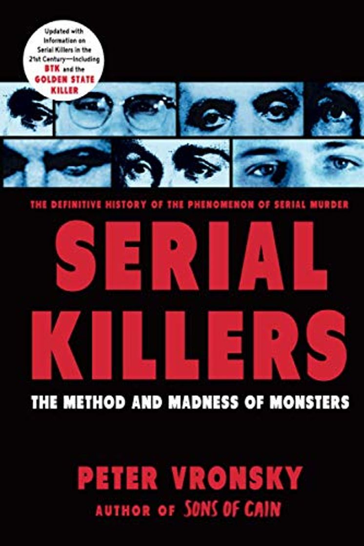 Libro Serial Killers: The Method and Madness of Monsters: The Methods and Madness of Monsters [Idioma Inglés]